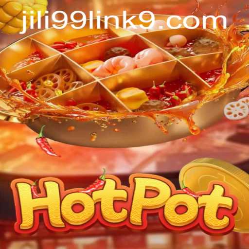 Exploring the Thrills of Hotpot: A Comprehensive Guide to the Game