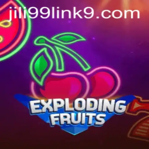 ExplodingFruits: An Exciting Game Adventure and Jili99 Link Unveiled