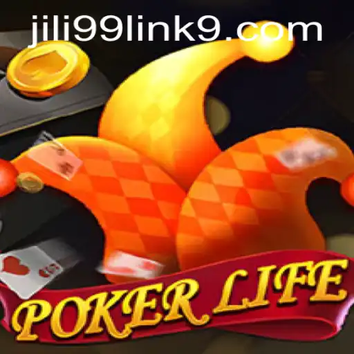 Exploring the World of PokerLife and the Exciting Jili99 Link